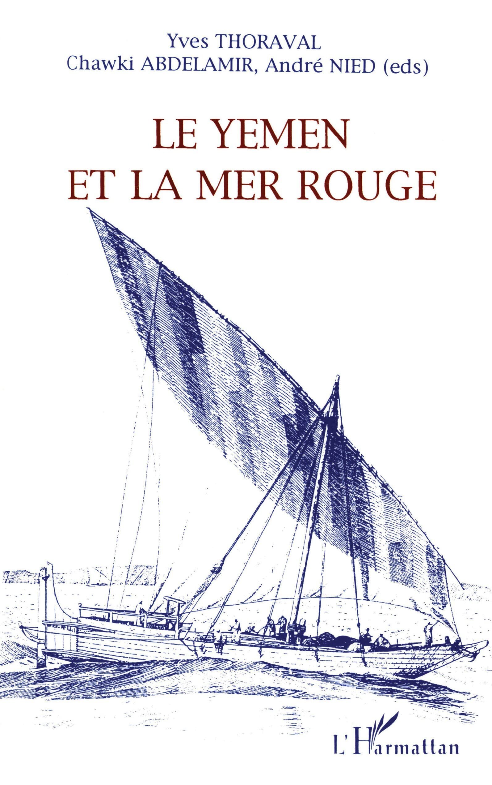 Le Yémen et la mer Rouge Social Sciences