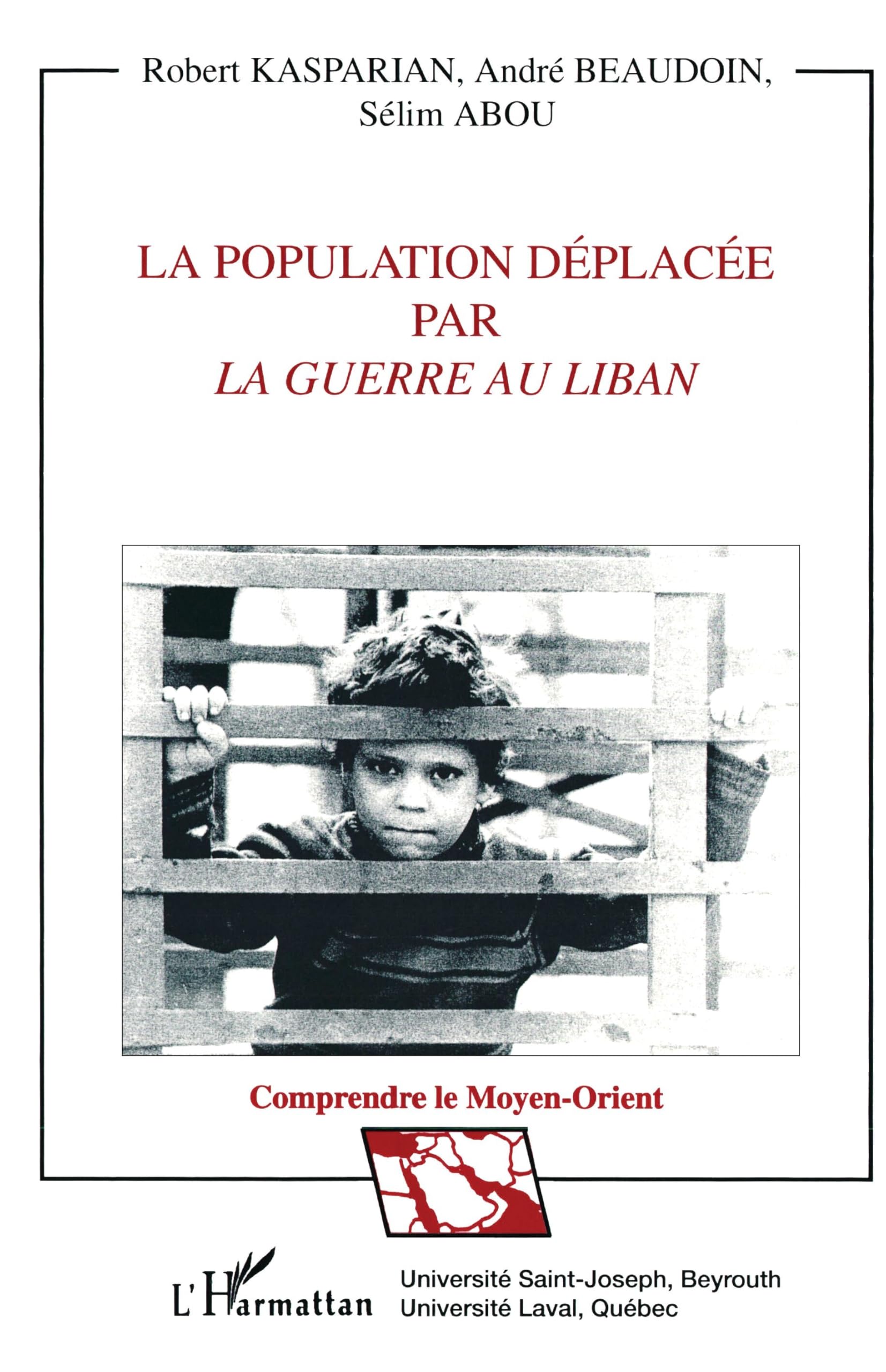 La population déplacée par la guerre au Liban book