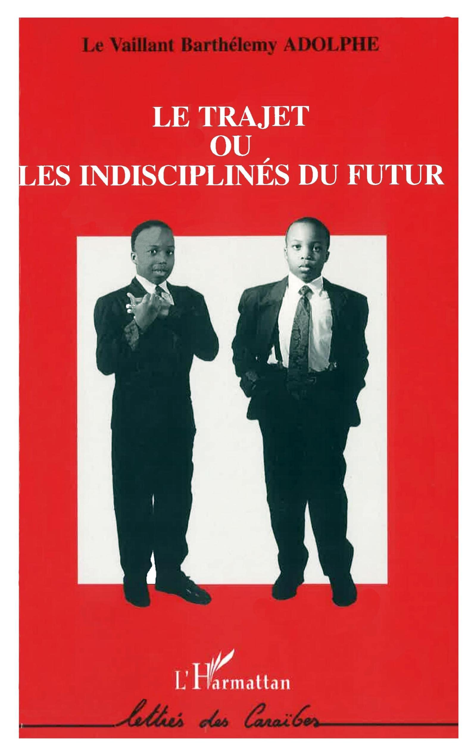 Le trajet ou les indisciplinés du futur Classics