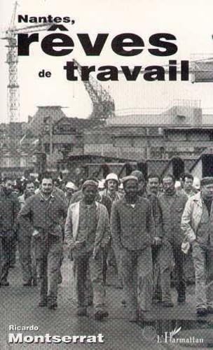 Nantes, rêves de travail: Nouvelles book