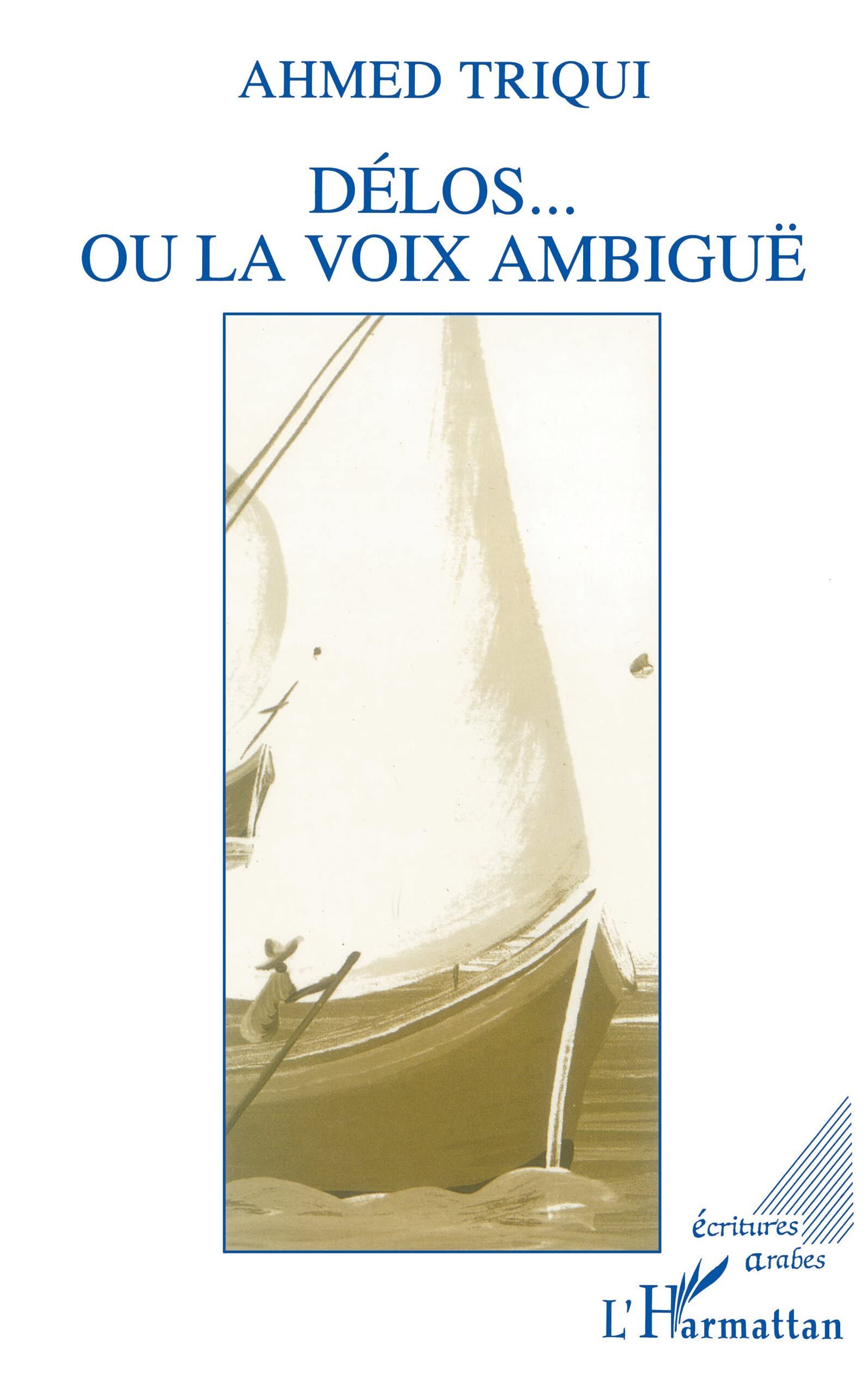 Delos ou la voix ambiguë book