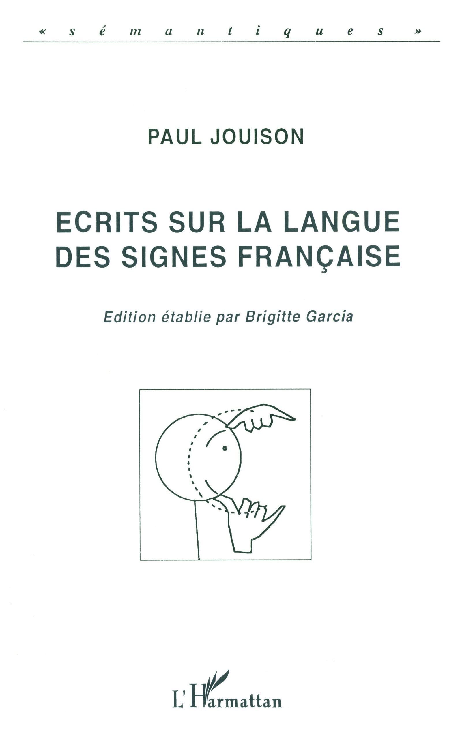 Ecrits sur la langue des signes français Social Sciences