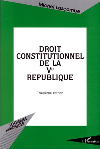 Droit constitutionnel de la Ve République book
