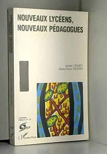 Nouveaux lycéens, nouveaux pédagogues Books