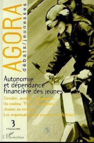 Autonomie et dépendance financière des jeunes, numéro 3. Débats-jeunesses book