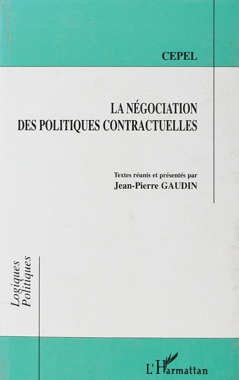 La négociation des politiques contractuelles Social Sciences