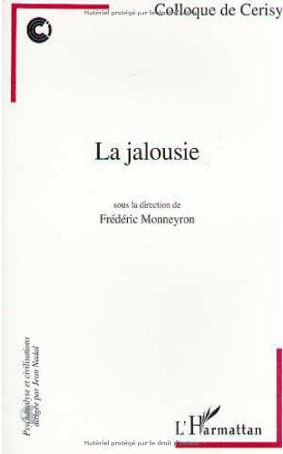 La jalousie: Colloque de Cerisy, [1989 Social Sciences