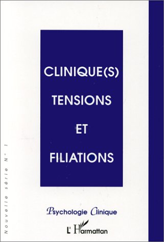 Clinique(s) tensions et filiations book