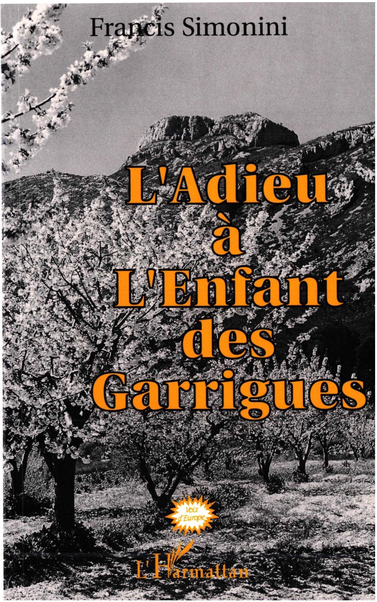 Adieu a l'Enfant des Garri-Gues (l') book
