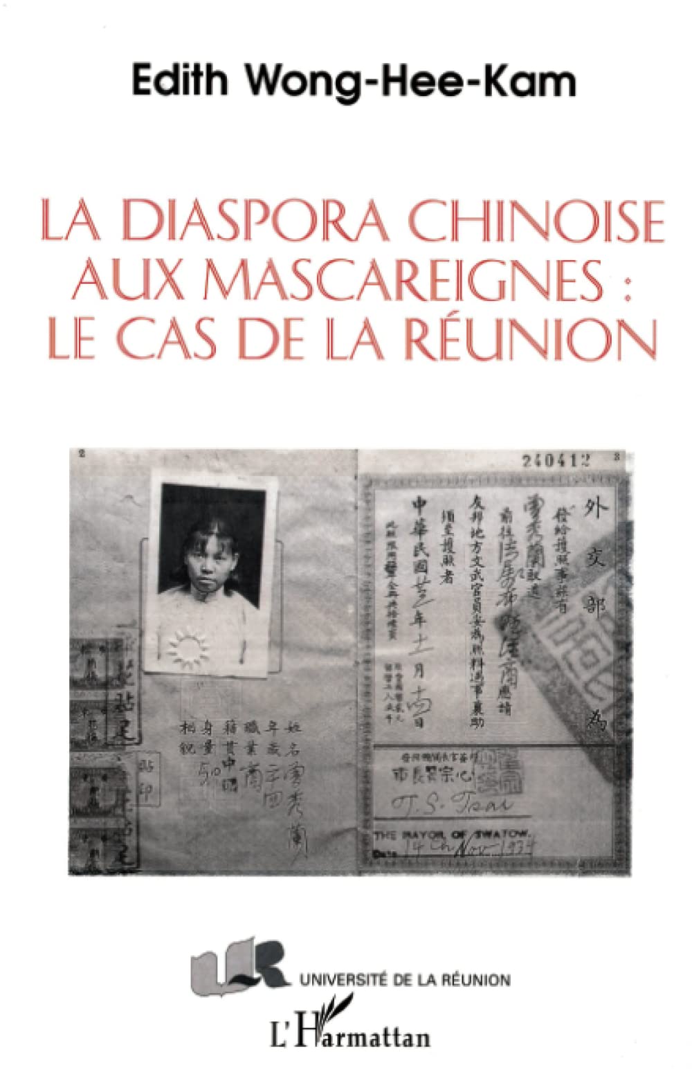 La diaspora chinoise aux Mascareignes : le cas de La Réunion book