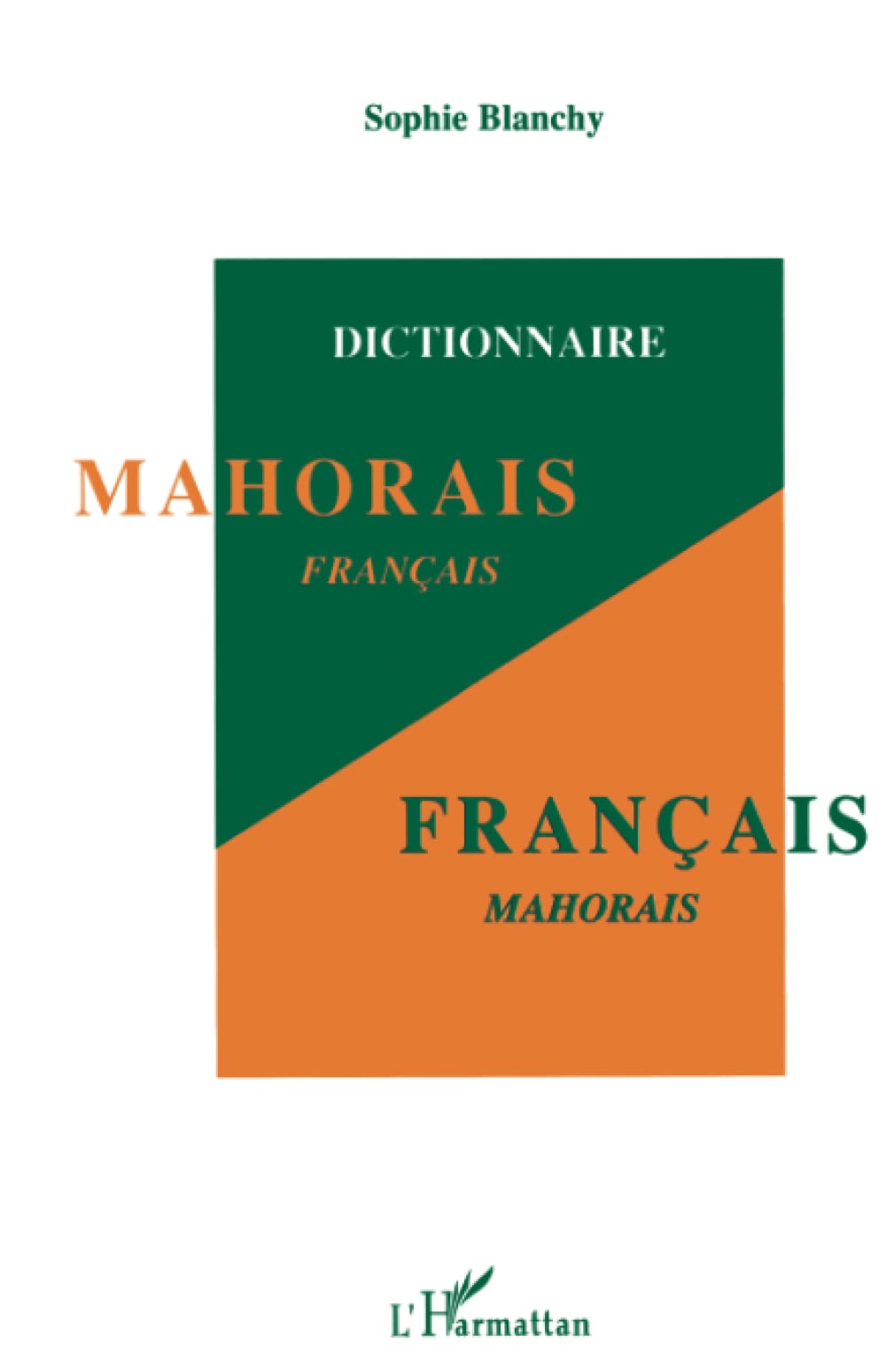 Dictionnaire mahorais-français / français-mahorais Social Sciences