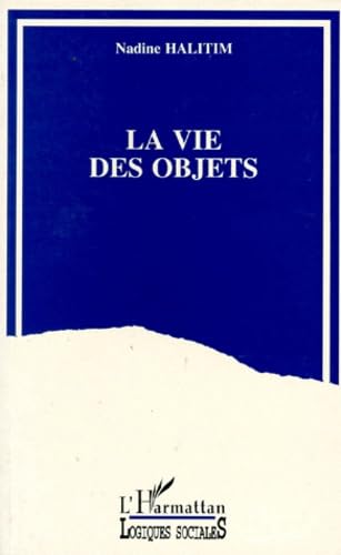 La vie des objets: Décor domestique et vie quotidienne dans des familles populaires d'un quartier de Lyon, La Duchère : 1986-1993 Architecture