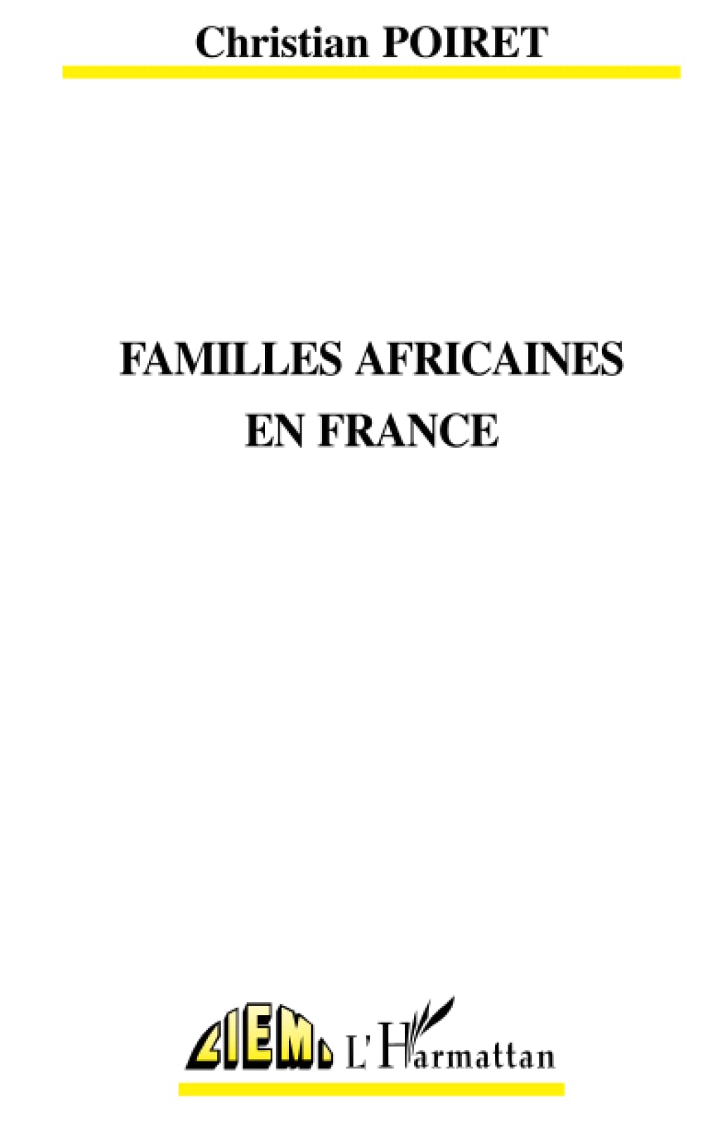 FAMILLES AFRICAINES EN FRANCE book