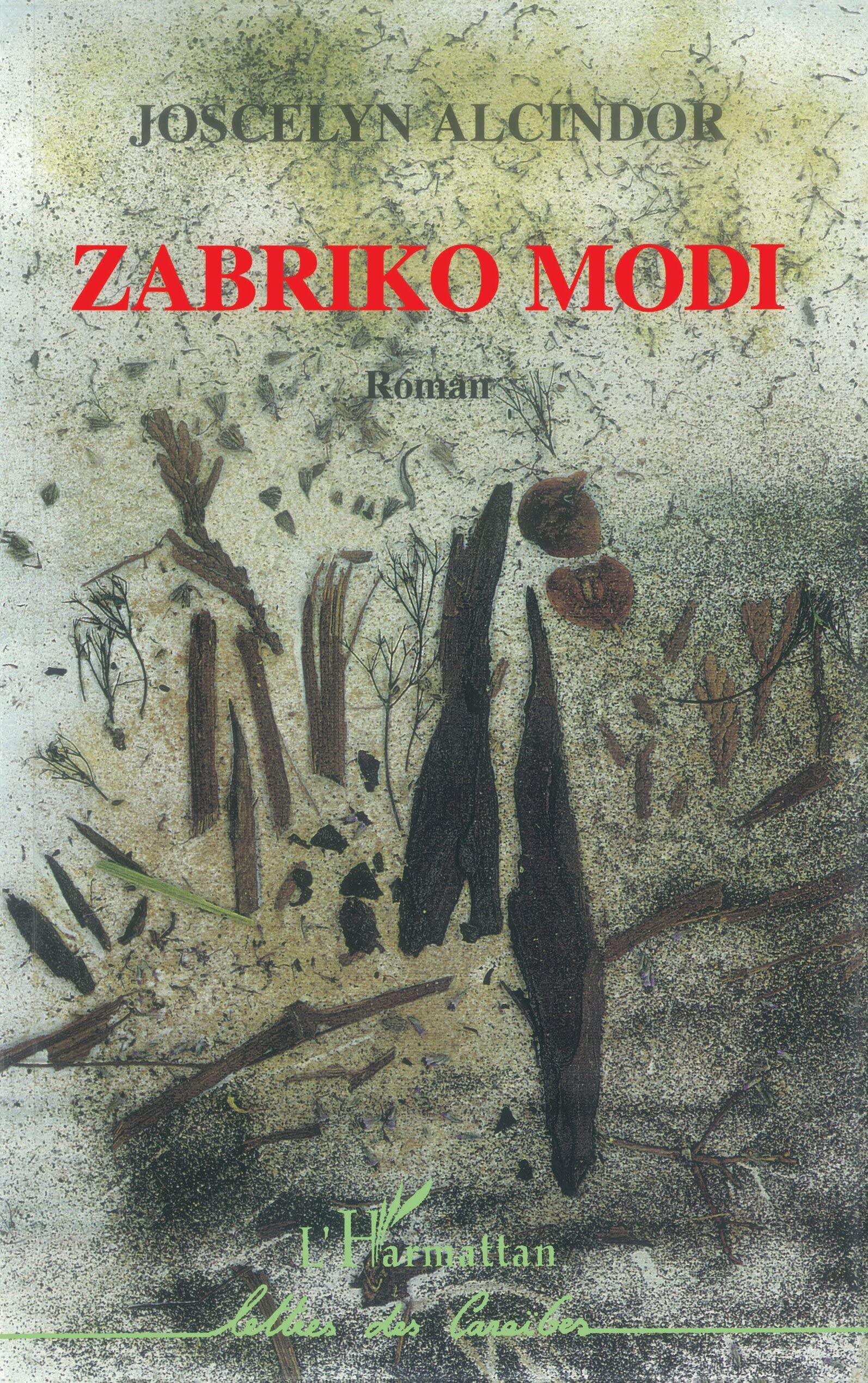 Zabriko modi: Roman antillais book