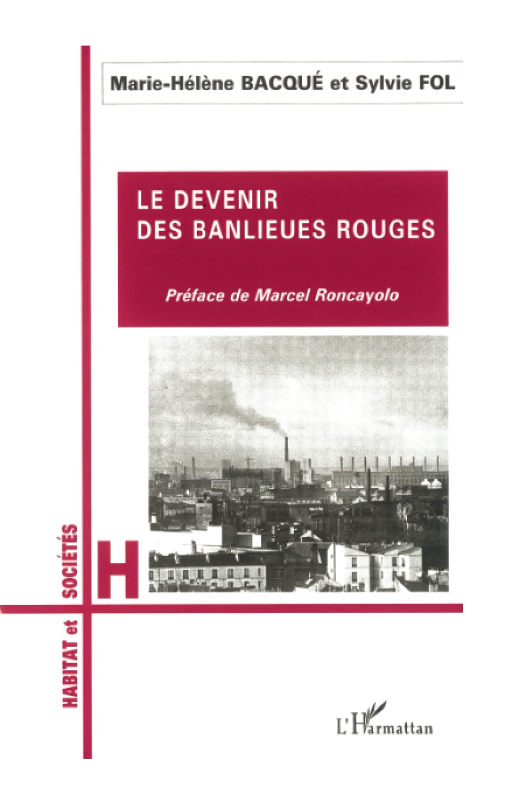 LE DEVENIR DES BANLIEUES ROUGES Architecture