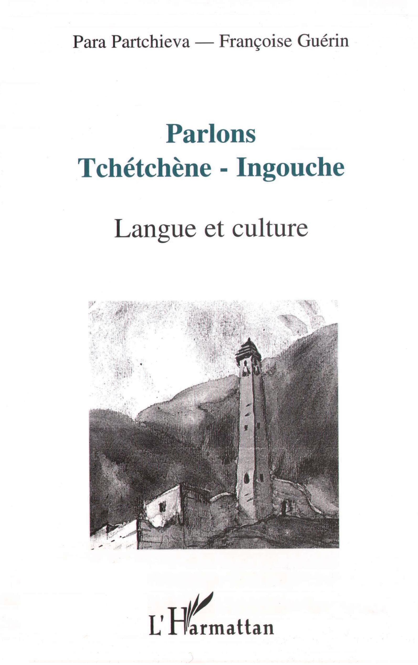 Parlons tchétchène-ingouche: Langue et culture Books