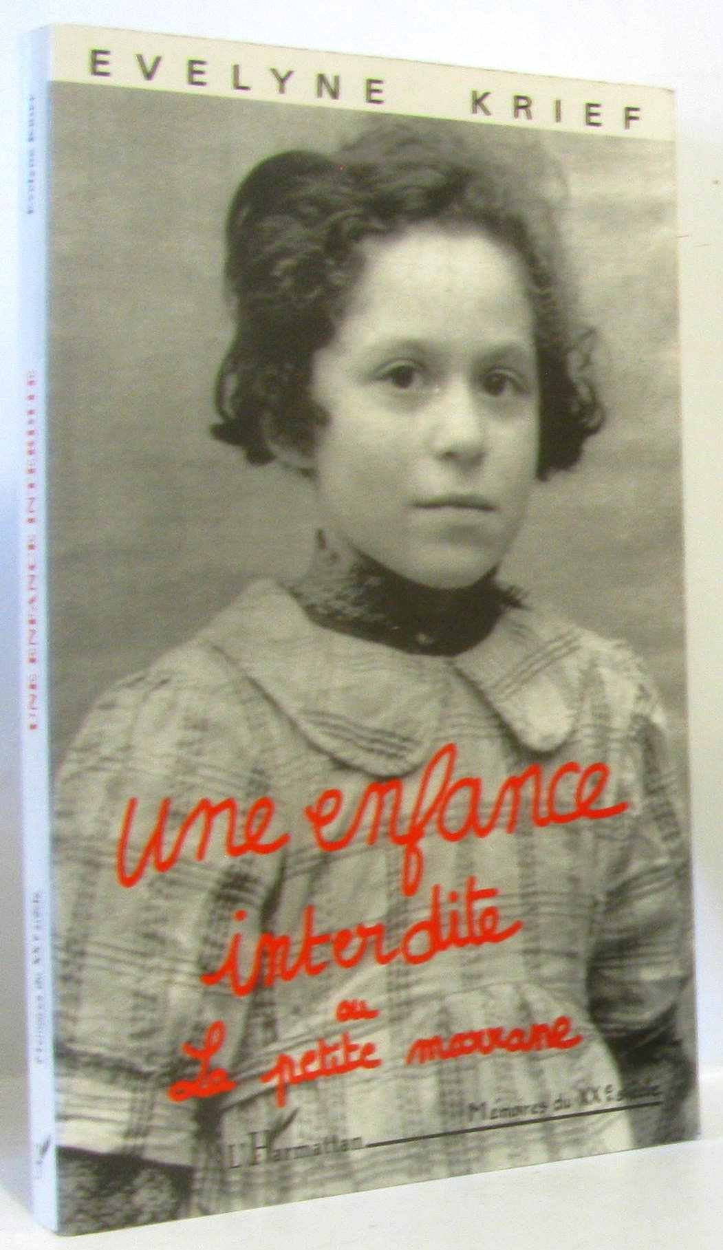 Une Enfance interdite ou La petite Marrane General education