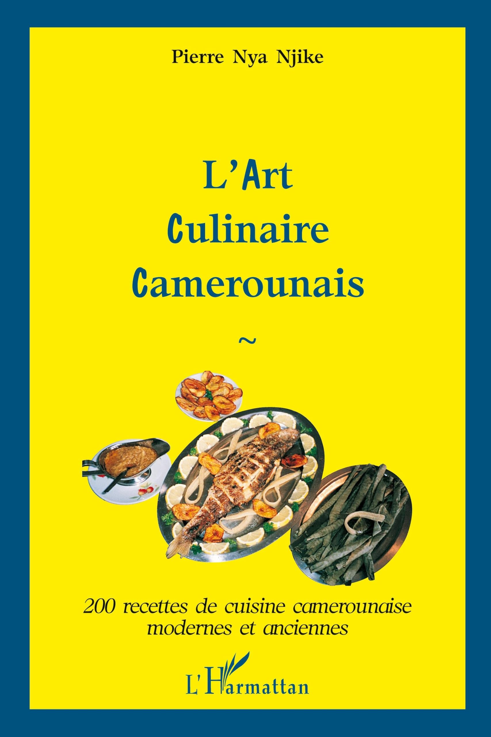 L'art Culinaire Camerounais book