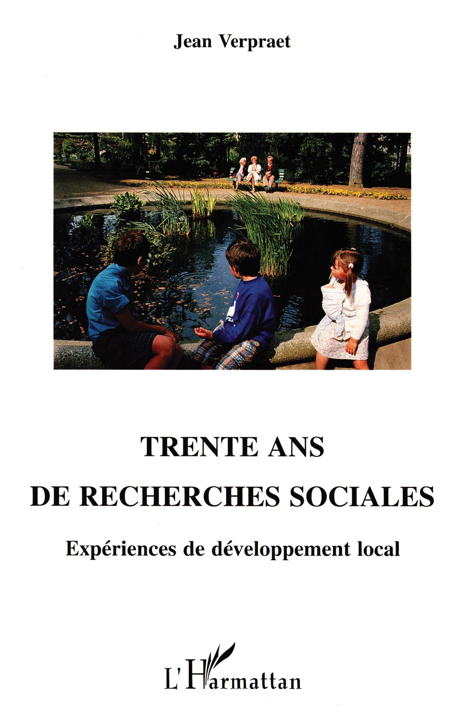 Trente ans de recherches sociales: Expériences de développement local book