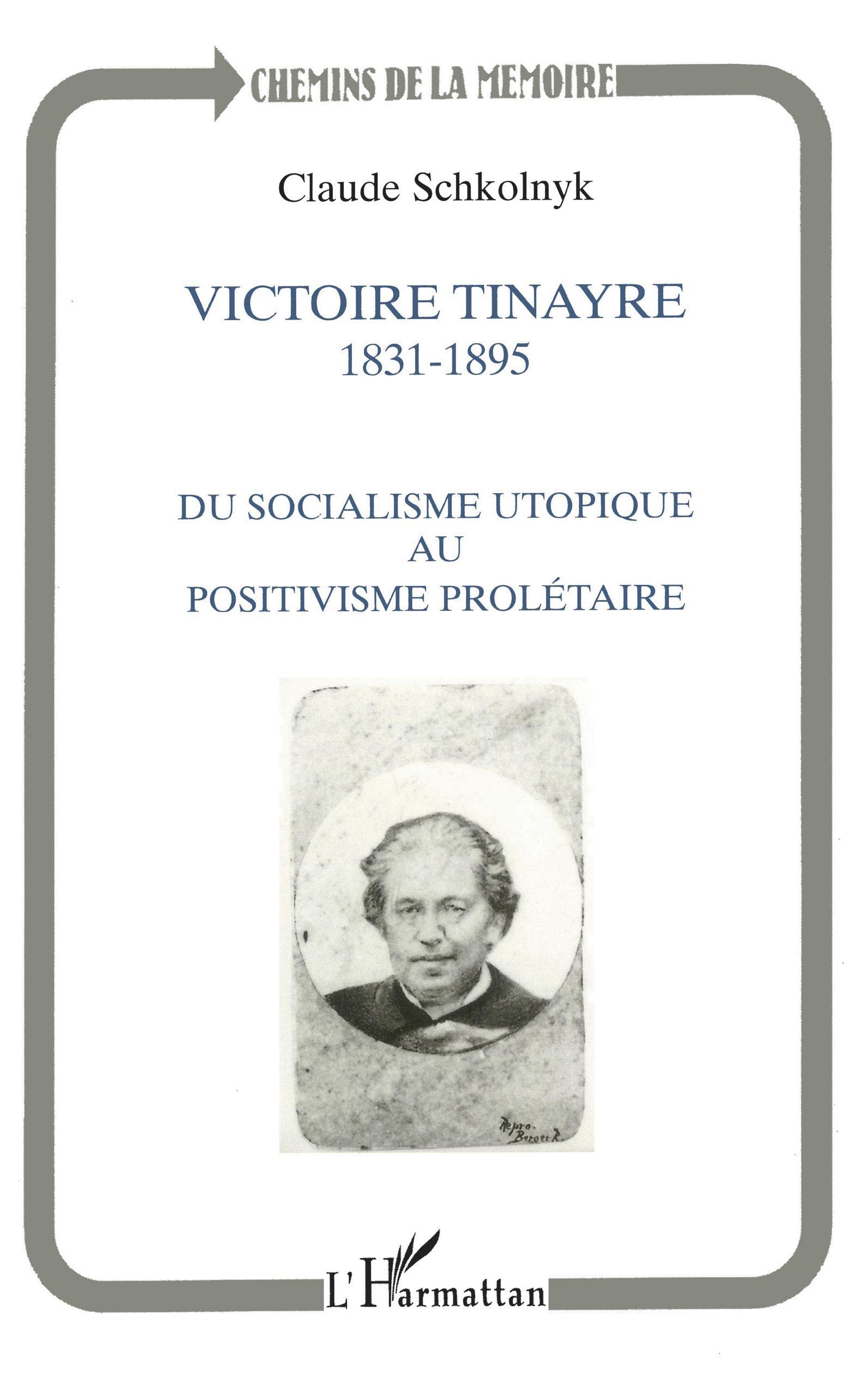Victoire Tynaire 1831-1895: Du socialisme utopique au postivisme prolétaire book