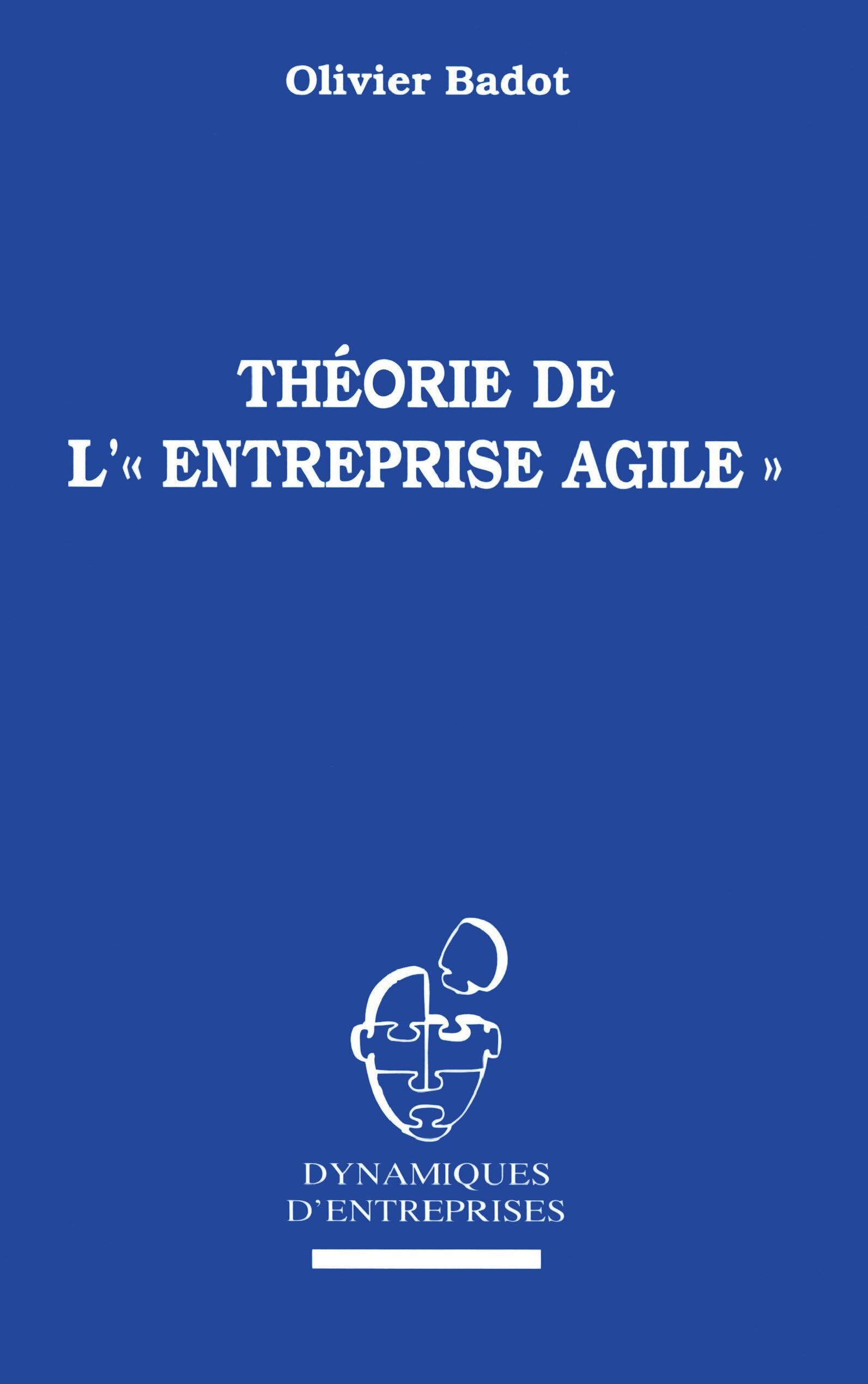 Théorie de l'entreprise agile Business, Finance & Career