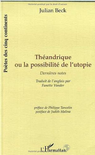 Théandrique ou la possibilité de l'utopie. Dernières notes book