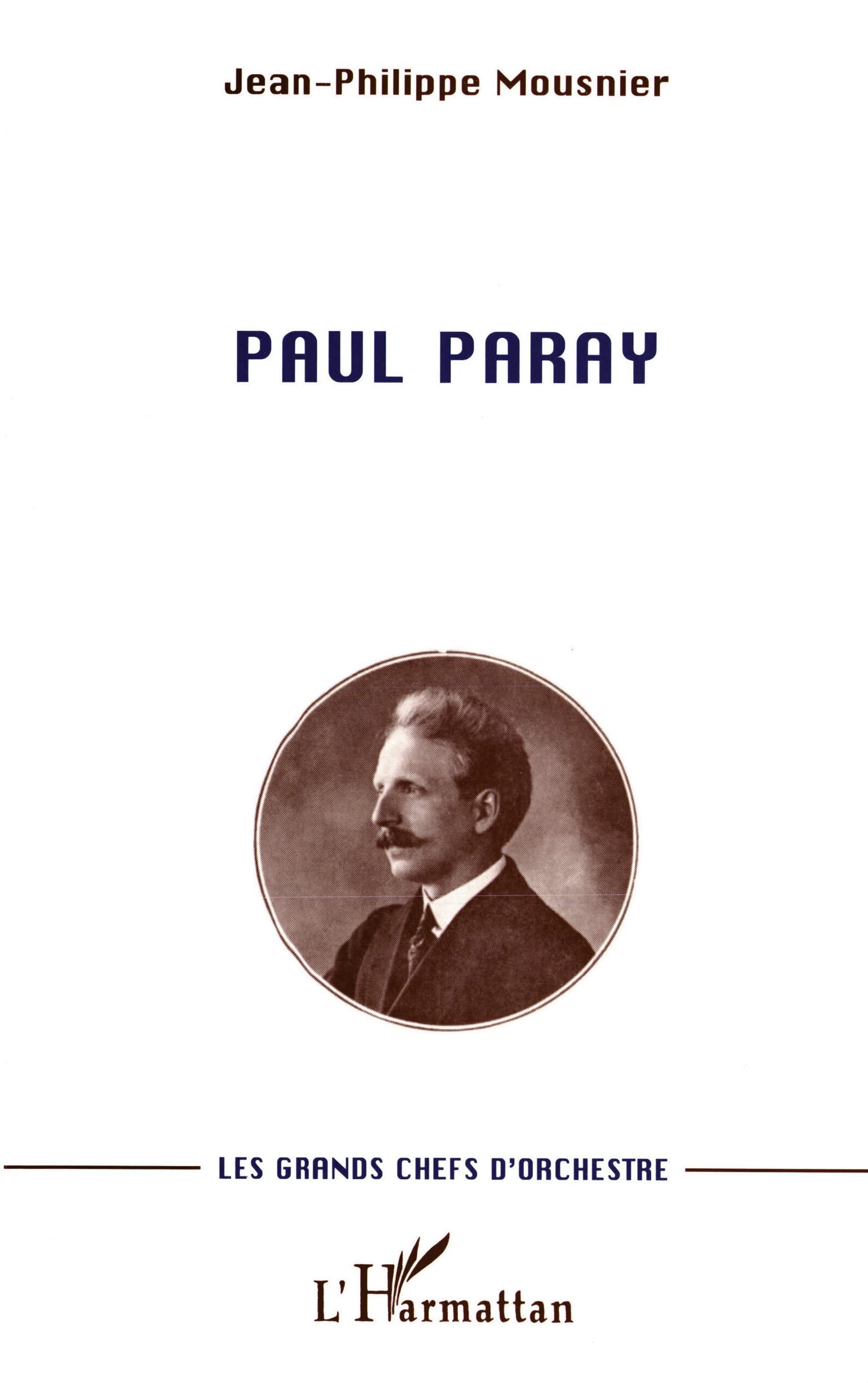 PAUL PARAY: Les grands chefs d'orchestre book