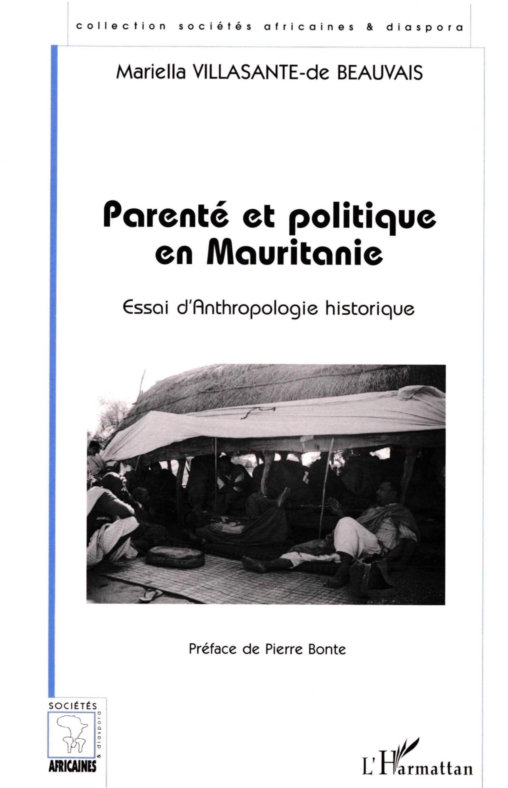 Parente et politique en mauritanie. essai d'anthropologie historique (pref. book
