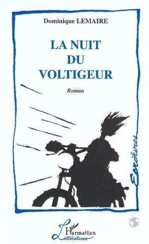 La nuit du voltigeur: Roman Contemporary literature