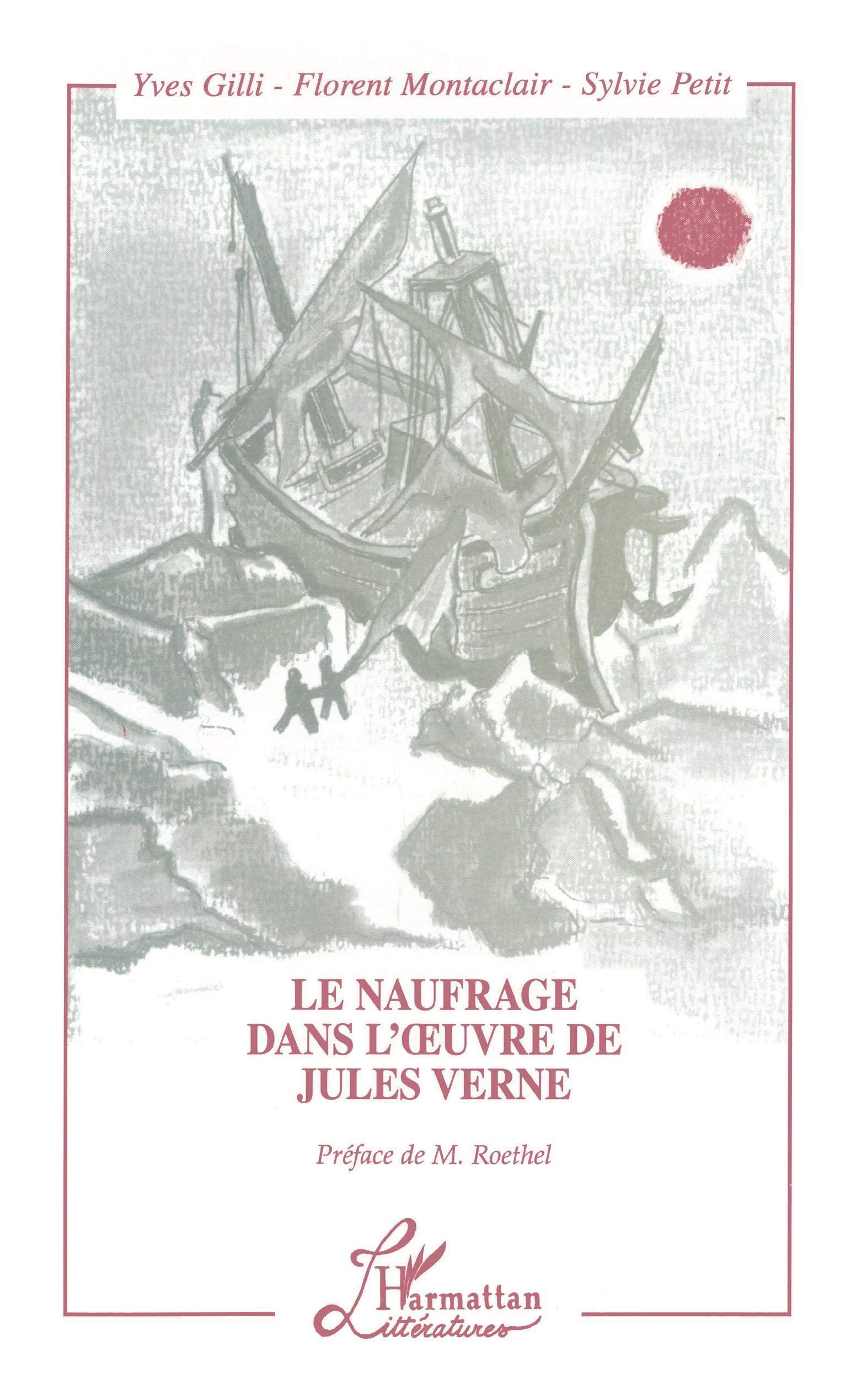 Le Naufrage dans l'oeuvre de Jules Verne Classics
