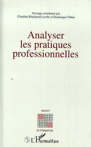 Analyser les pratiques professionnelles Business, Finance & Career