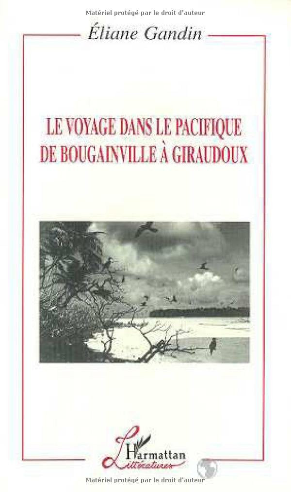 Le voyage dans le Pacifique de Bougainville à Giraudoux Contemporary literature