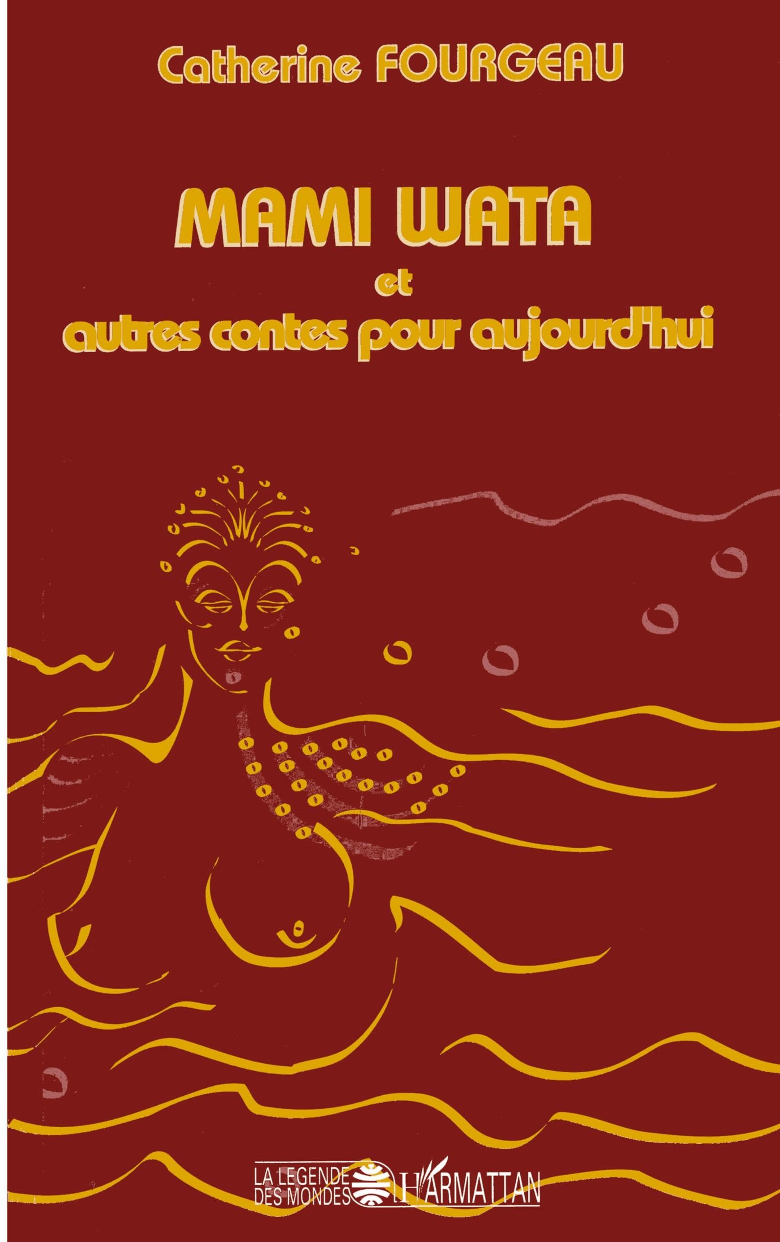 Mami wata et autres contes pour aujourd'hui book
