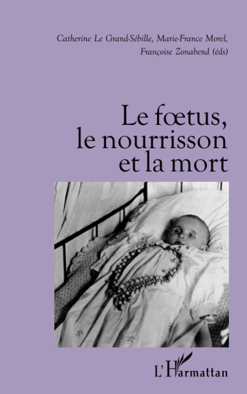 Le Foetus, le Nourrisson et la Mort Psychology