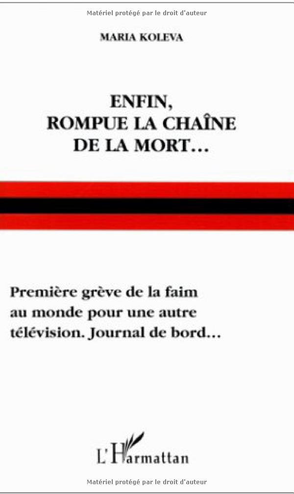 Enfin rompue la chaîne de la mort...premiere grevede book