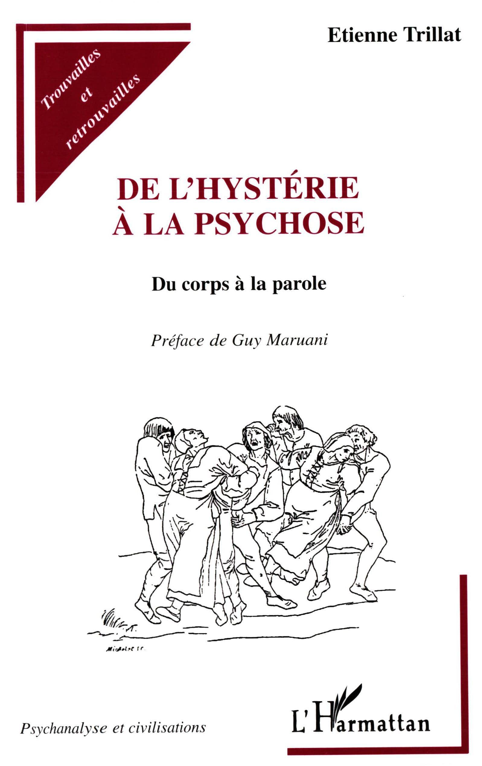 De l'hysterie a la psychosedu corps a la parole book