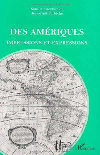 Des Amériques. : Impressions et expressions book