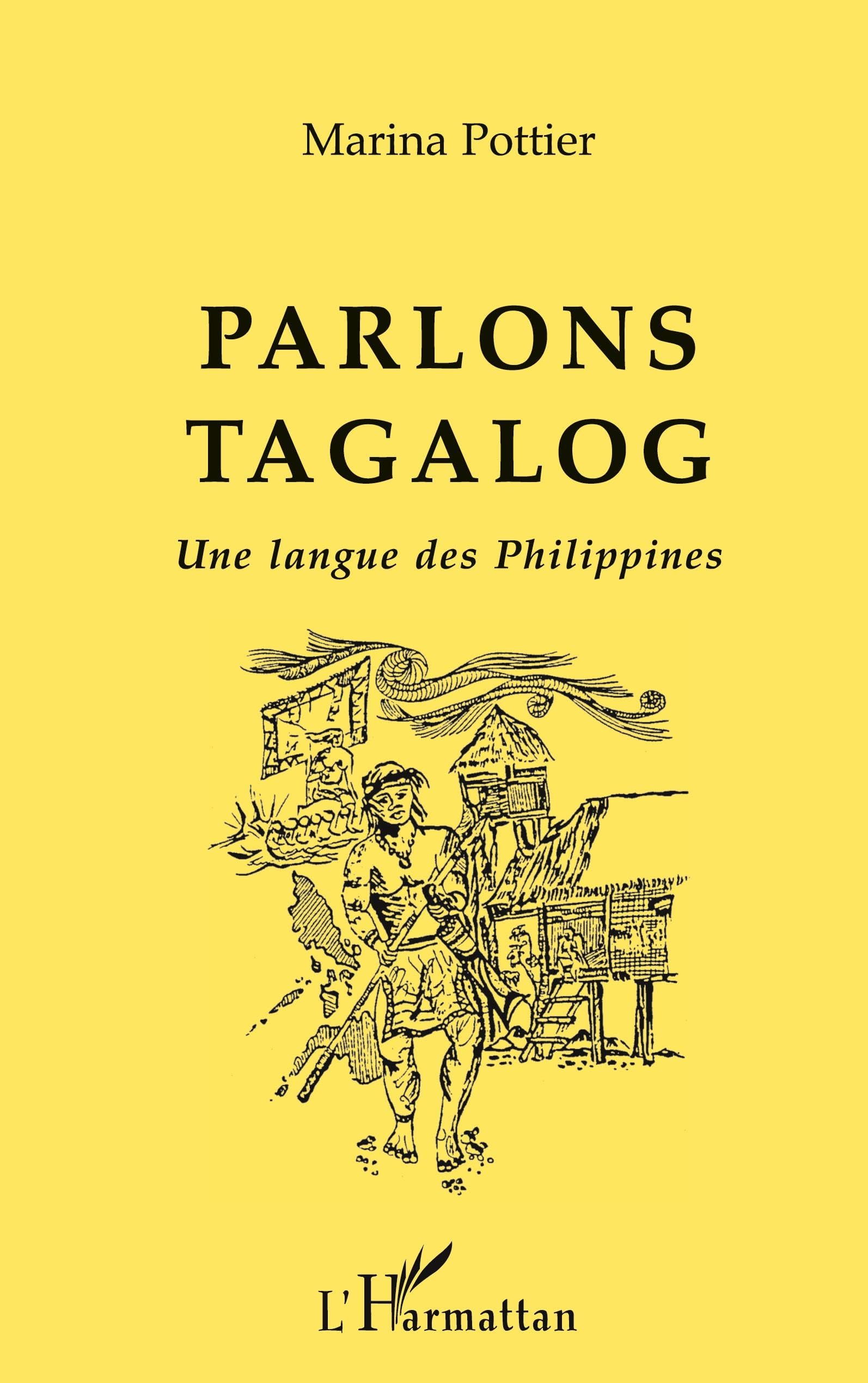 PARLONS TAGALOG: Une langue des Philippines book