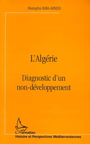 L'Algérie: Diagnostic d'un non-développement book