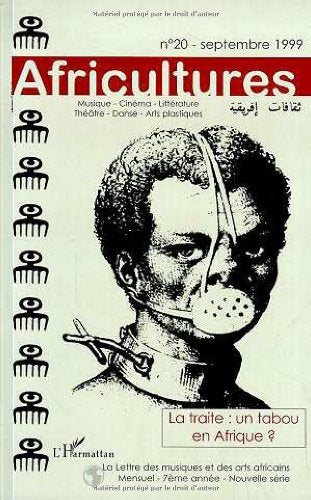 La traite, un sujet tabou en Afrique. Africultures, numéro 20 book