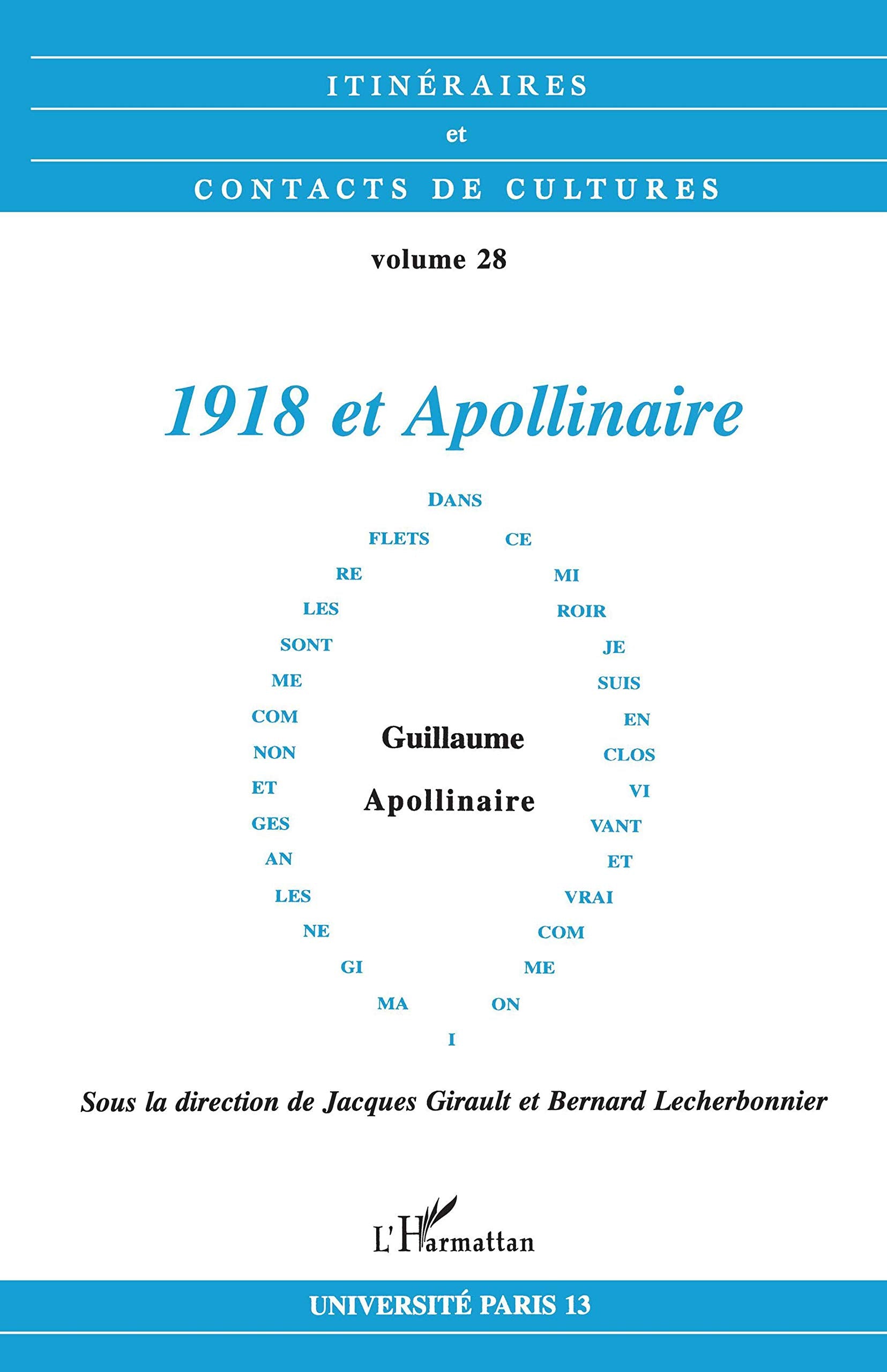 1918 et Apollinaire Classics