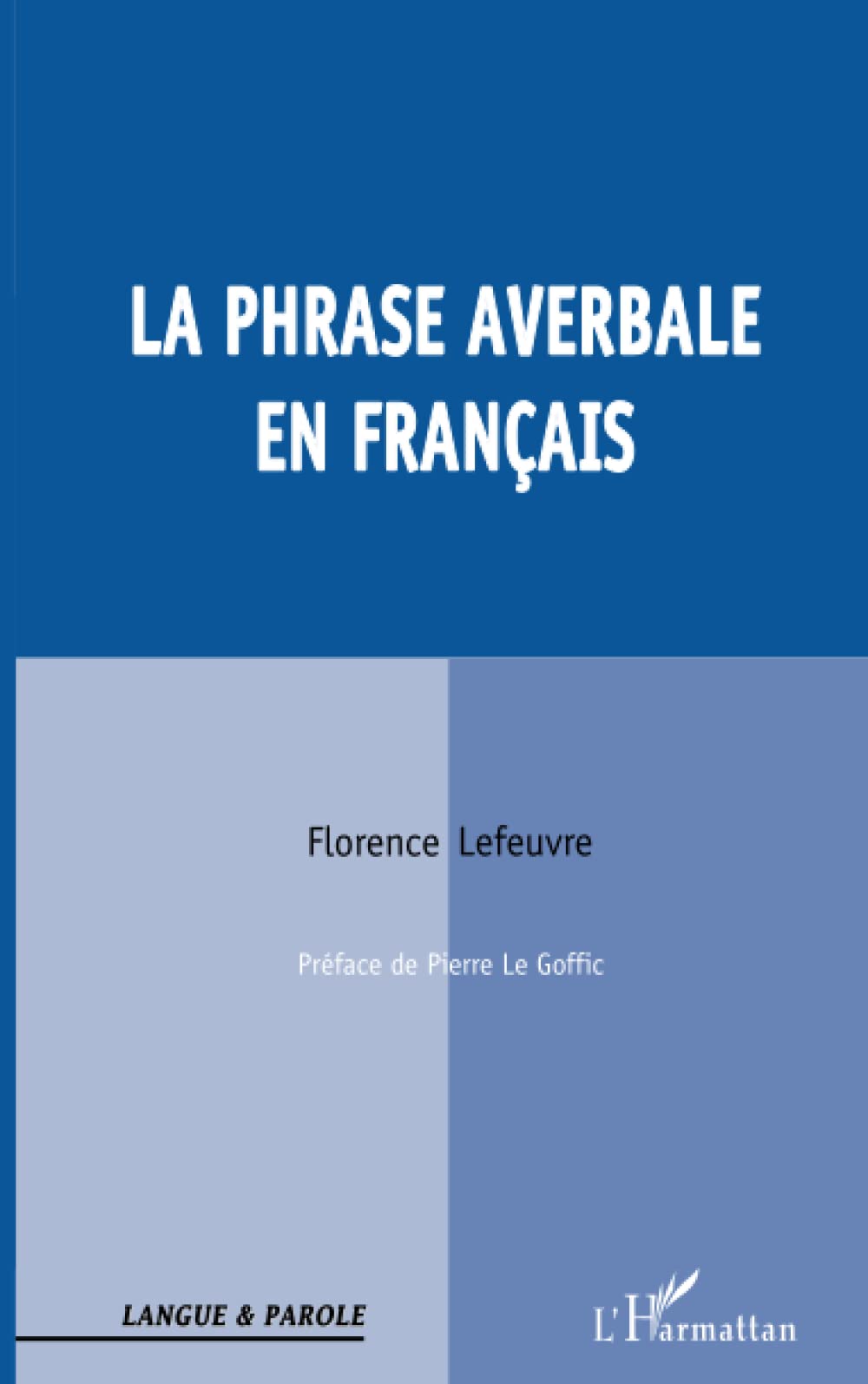 La phrase averbale en français Law