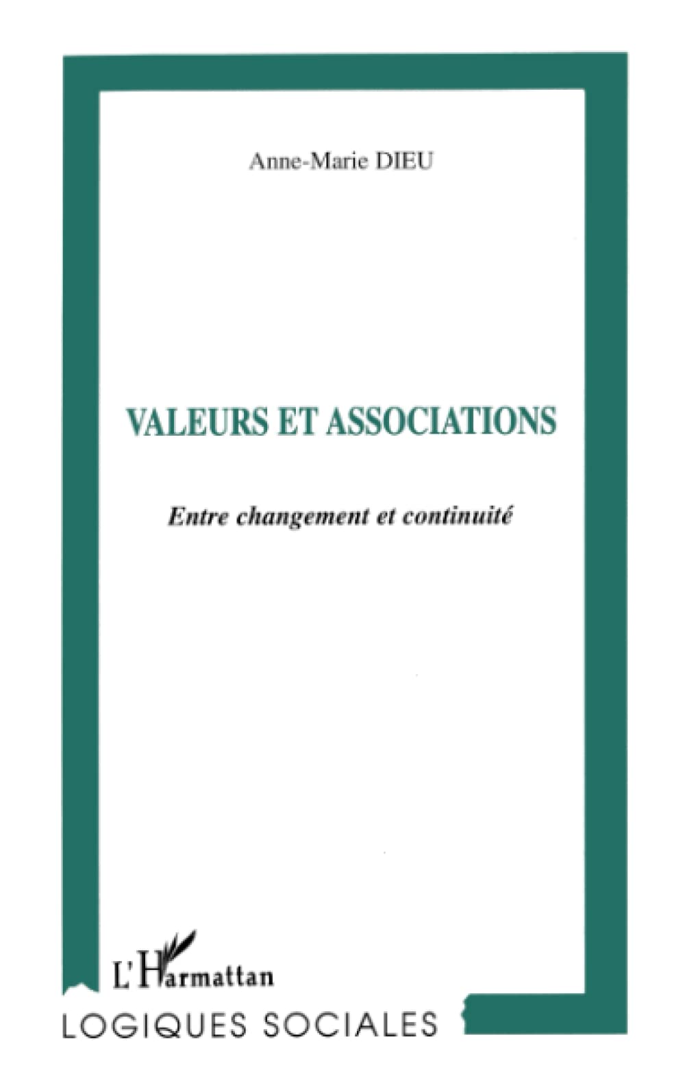 VALEURS ET ASSOCIATIONS: Entre changement et continuité book