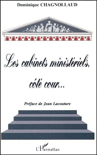 Les cabinets ministériels côté cour Social Sciences