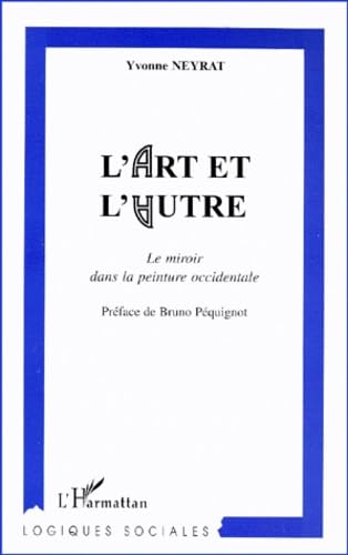 L'art et l'autre: Le miroir dans la peinture occidentale book