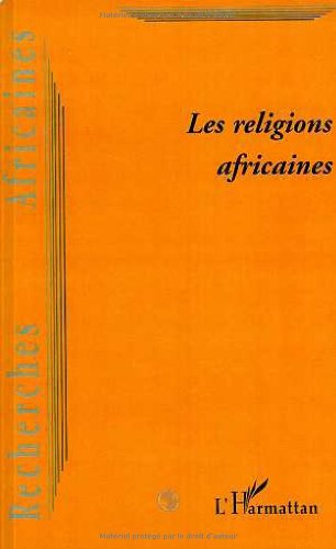 Les religions africaines. Recherches Africaines numéro 2 book