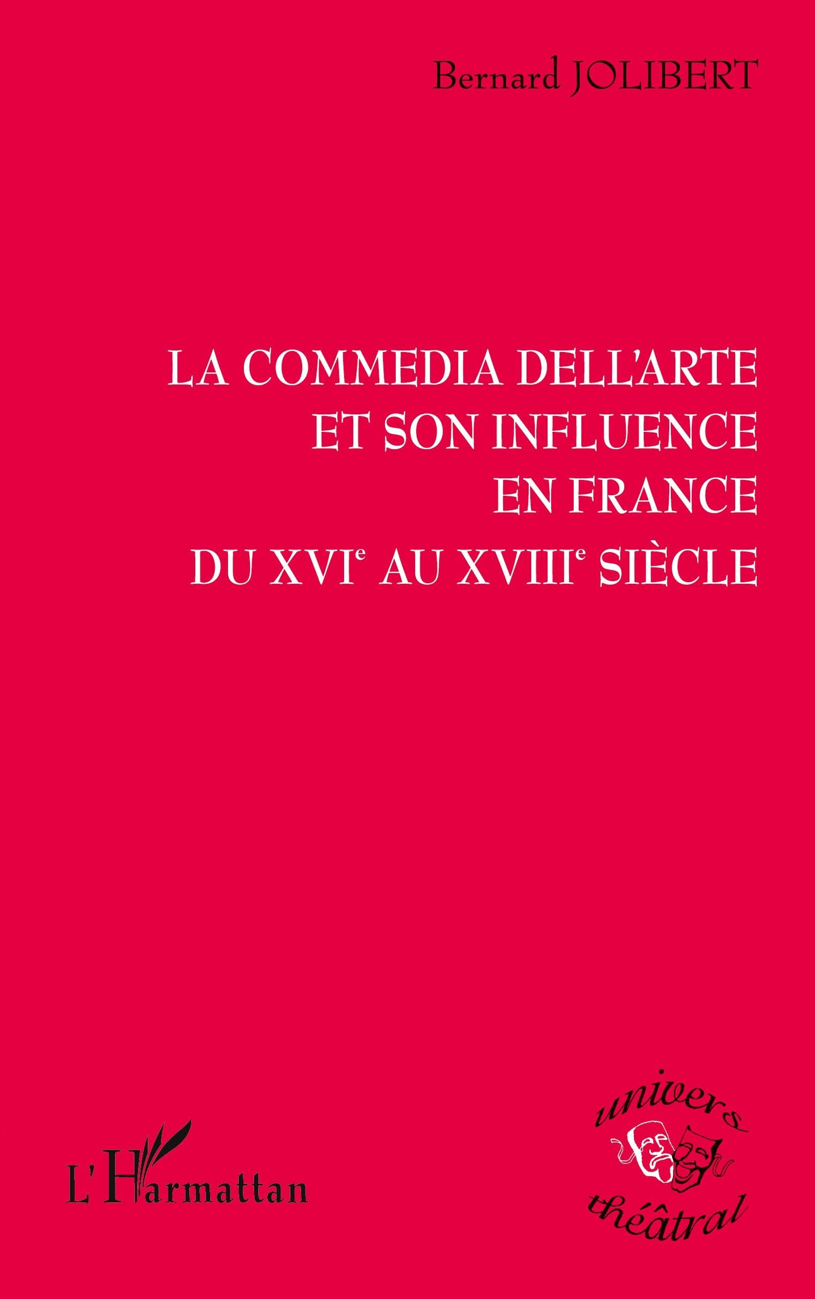 La commedia dell'arte et son influence en France book