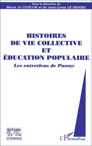 Histoires de vie collective et éducation populaire book