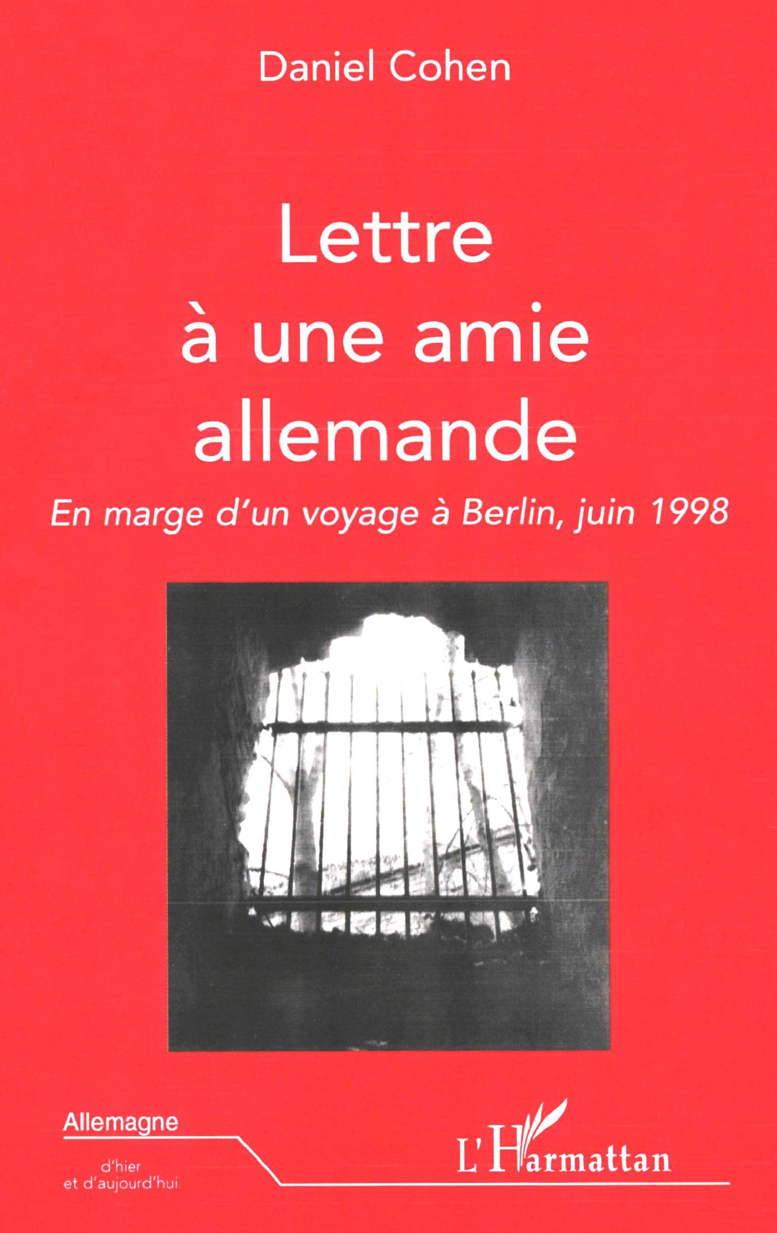 Lettres à une amie allemande. En marge d'un voyage à Berlin, juin 1998 book