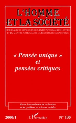 Pensée unique et pensées critiques. Hommes et la Société numéro 135 book